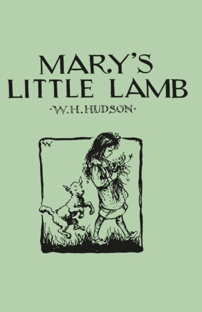 Mary's Little Lamb - Illustrated by Roberta F. C. Waudby, Paperback / softback Book