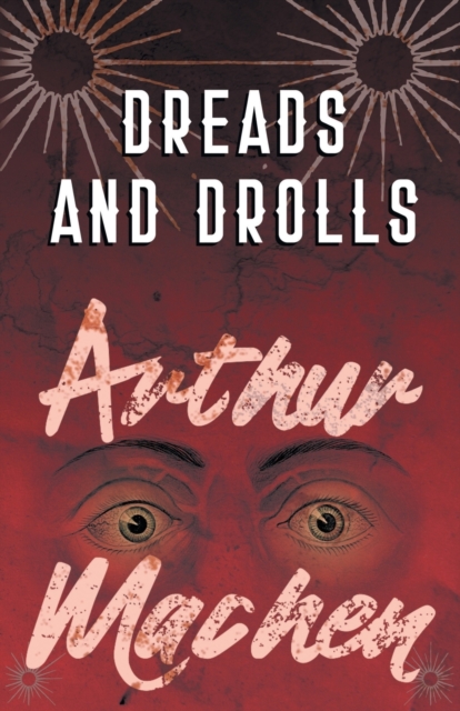 Dreads and Drolls, Paperback / softback Book