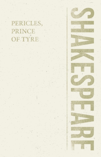 Pericles, Prince of Tyre, Paperback / softback Book