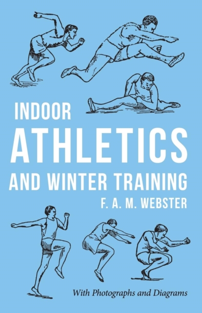 Indoor Athletics and Winter Training, Paperback / softback Book