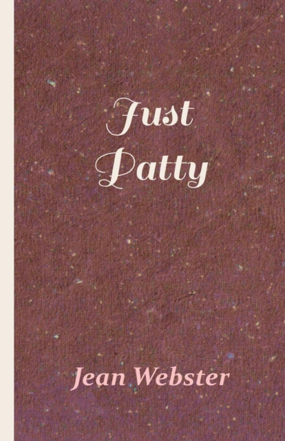 Just Patty, Paperback / softback Book