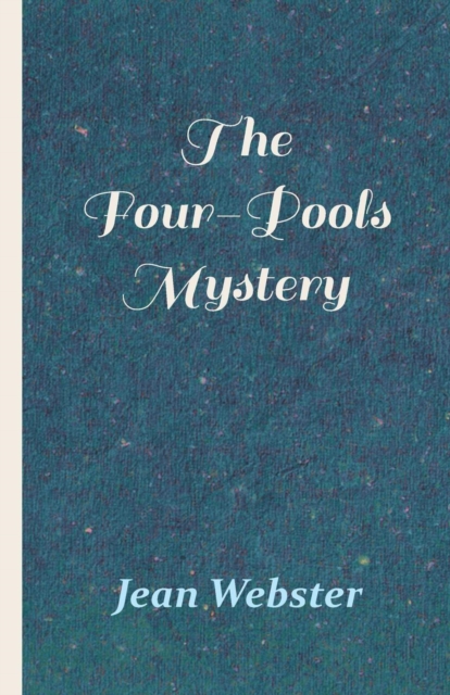 The Four-Pools Mystery, Paperback / softback Book