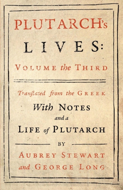 Plutarch's Lives - Vol. III, Paperback / softback Book