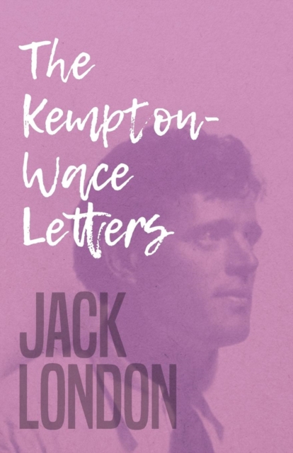 The Kempton-Wace Letters, Paperback / softback Book