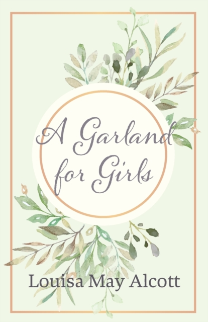 A Garland for Girls, Paperback / softback Book