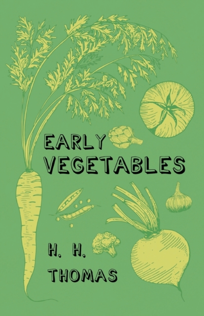 Early Vegetables, Paperback / softback Book