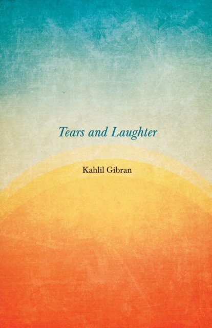 Tears and Laughter, Paperback / softback Book