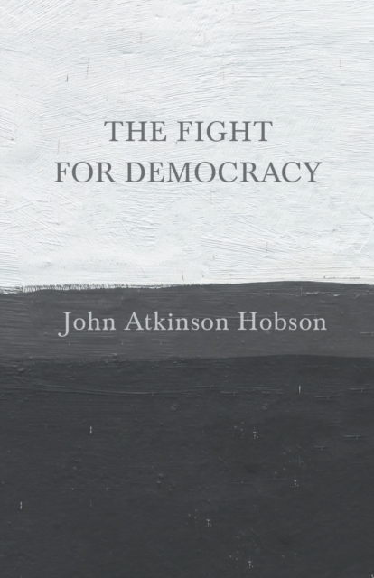 The Fight for Democracy, Paperback / softback Book