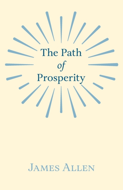 The Path of Prosperity, Paperback / softback Book