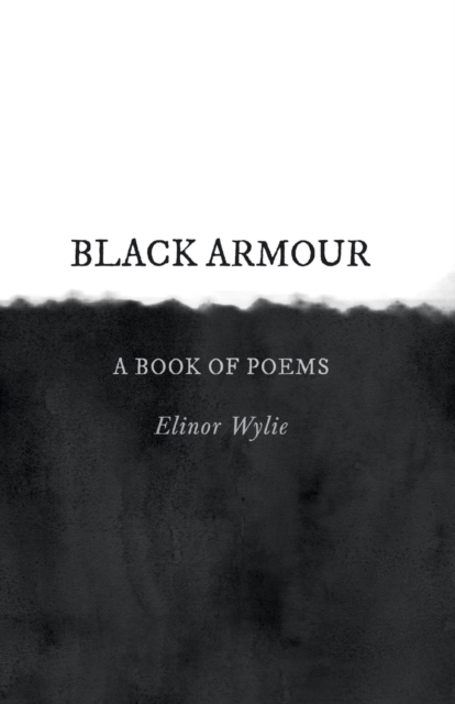 Black Armour; A Book of Poems, Paperback / softback Book