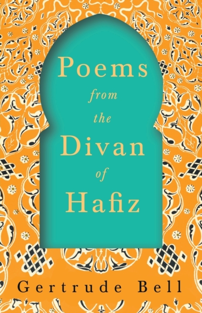 Poems from the Divan of Hafiz, Paperback / softback Book
