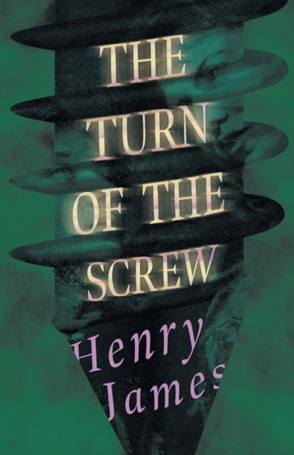 The Turn of the Screw, Paperback / softback Book