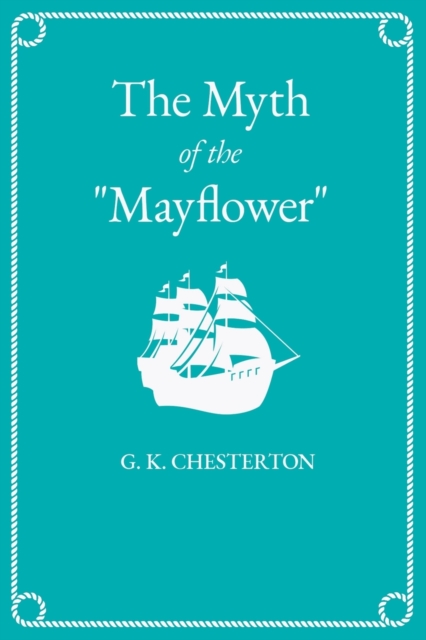 The Myth of the "Mayflower", Paperback / softback Book