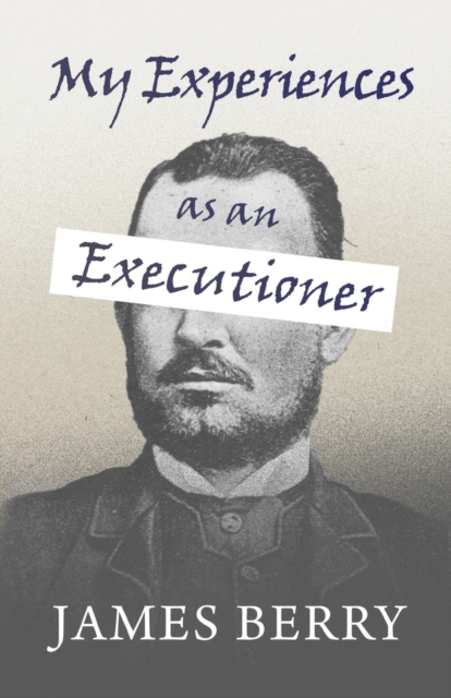 My Experiences as an Executioner, Paperback / softback Book