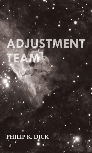 Adjustment Team, Hardback Book