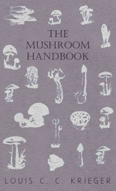Mushroom Handbook, Hardback Book
