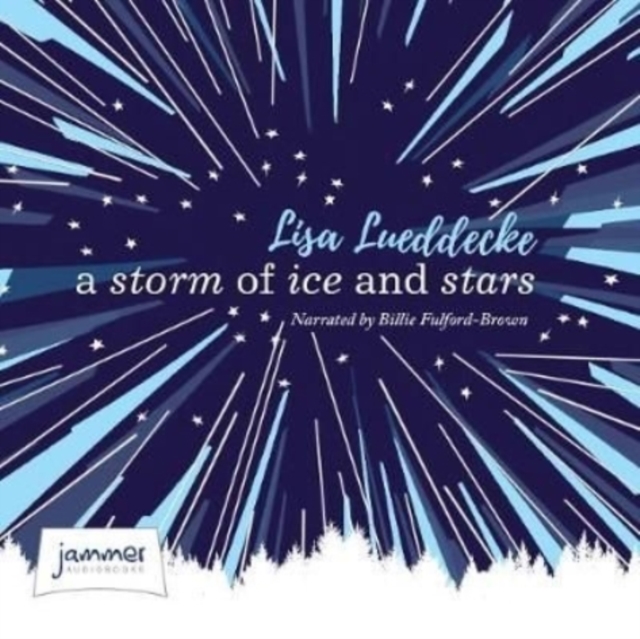 A Storm of Ice and Stars, CD-Audio Book