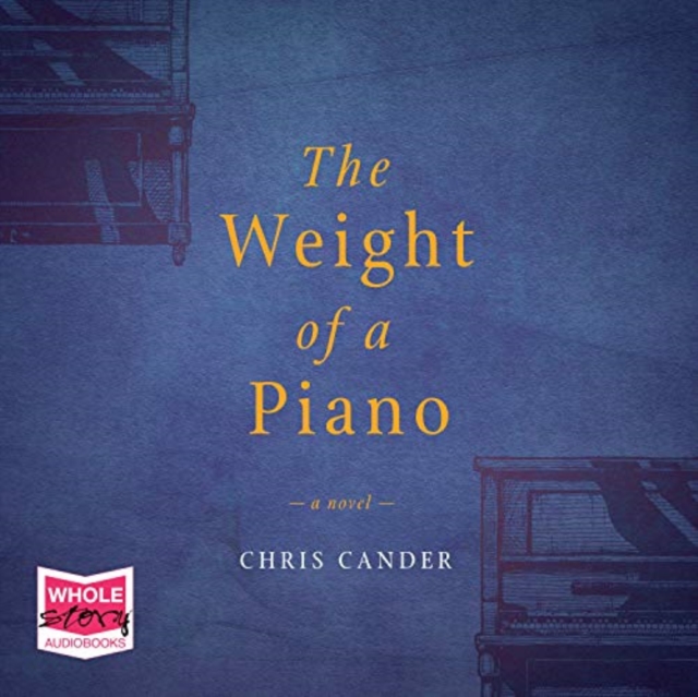 The Weight of a Piano, CD-Audio Book