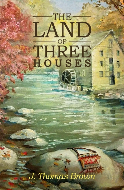 The Land of Three Houses, EPUB eBook