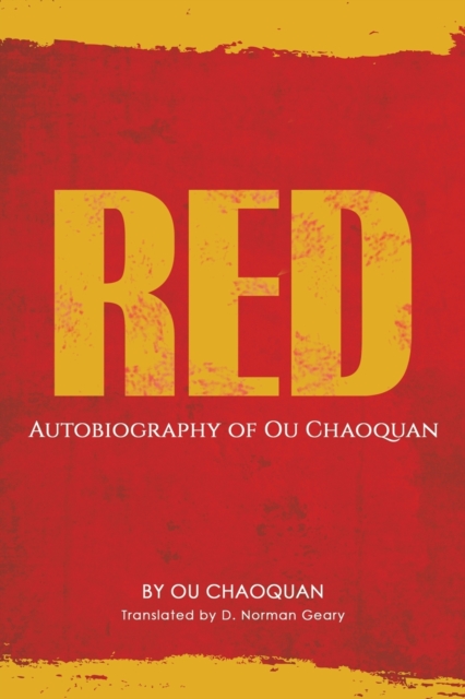 Red, Autobiography of Ou Chaoquan, Paperback / softback Book