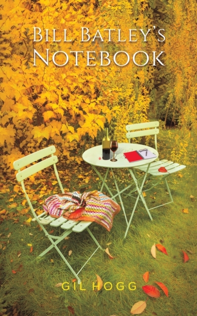 Bill Batley's Notebook, Paperback / softback Book