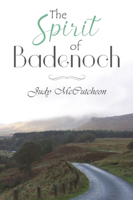 The Spirit of Badenoch, Paperback / softback Book