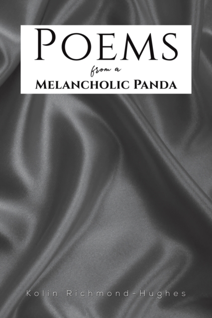 Poems from a Melancholic Panda, Paperback / softback Book