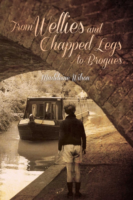 From Wellies and Chapped Legs to Brogues, EPUB eBook