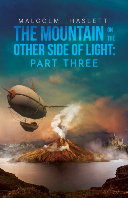 The Mountain on the Other Side of Light: Part Three, EPUB eBook