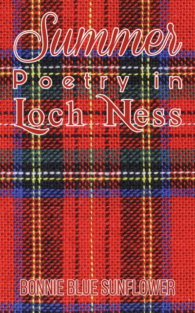 Summer Poetry in Loch Ness, EPUB eBook