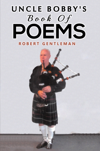 Uncle Bobby's Book Of Poems, EPUB eBook
