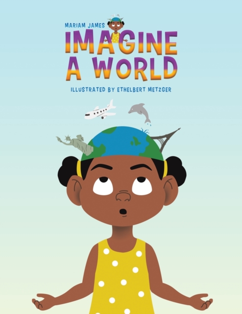 Imagine a World, Paperback / softback Book