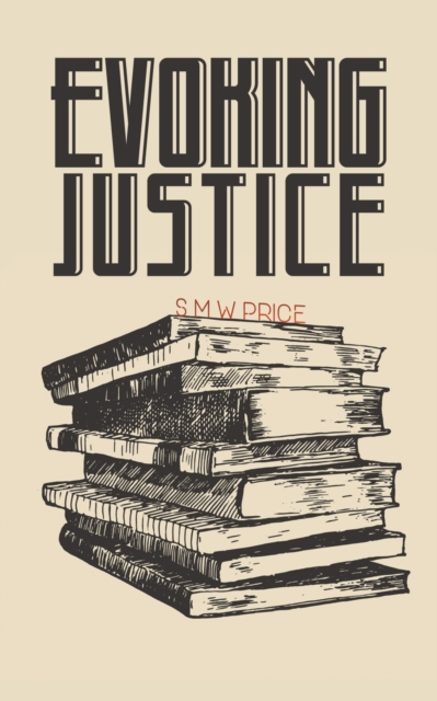 Evoking Justice, Paperback / softback Book