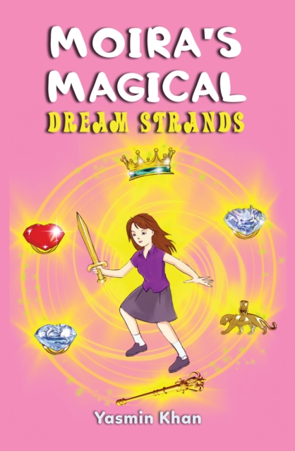 Moira's Magical Dream Strands, Paperback / softback Book