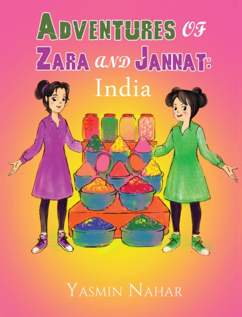 The Adventures of Zara and Jannat : India, EPUB eBook