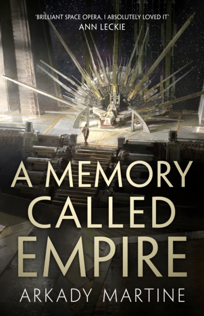 A Memory Called Empire, Hardback Book