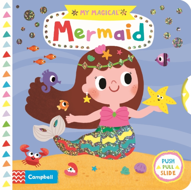 My Magical Mermaid, Board book Book