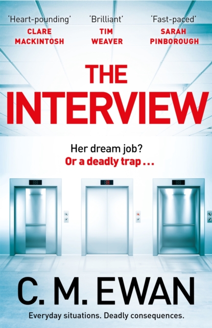 The Interview : An outstanding locked-room thriller that will keep you on the edge of your seat, EPUB eBook