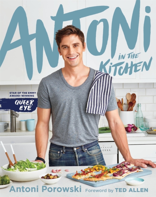 Antoni in the Kitchen, Hardback Book