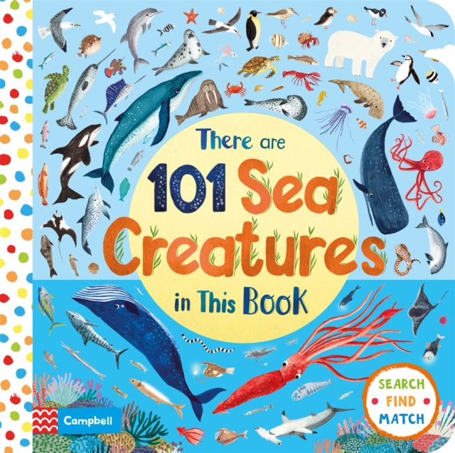 There Are 101 Sea Creatures in This Book, Board book Book