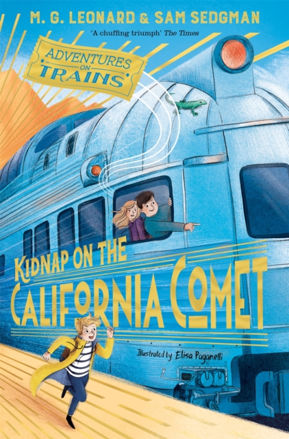 Kidnap on the California Comet, Paperback / softback Book