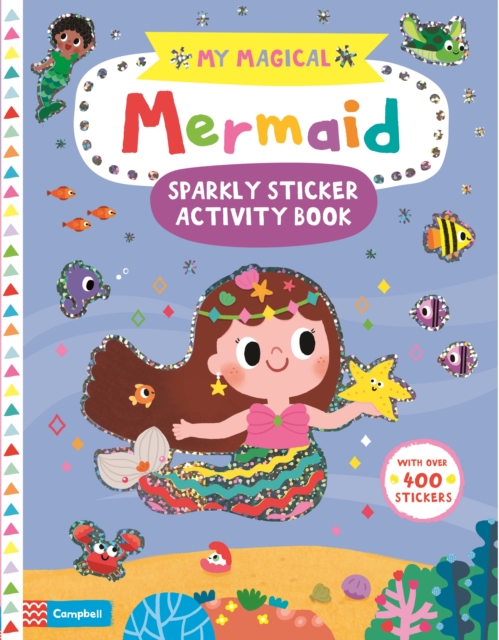 My Magical Mermaid Sparkly Sticker Activity Book, Paperback / softback Book