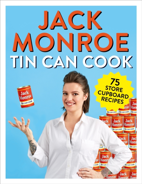Tin Can Cook : 75 Simple Store-cupboard Recipes, Paperback / softback Book