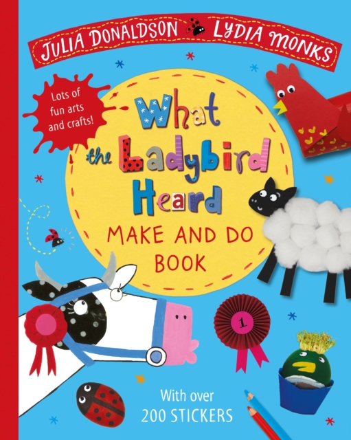What the Ladybird Heard Make and Do, Paperback / softback Book