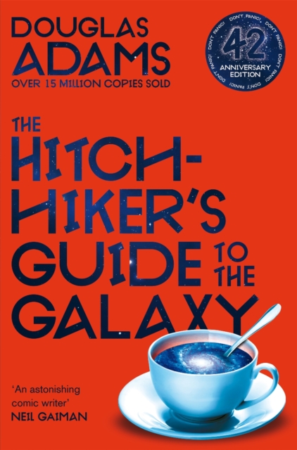 The Hitchhiker's Guide to the Galaxy : 42nd Anniversary Edition, Paperback / softback Book