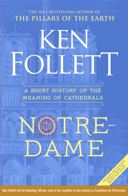 Notre-Dame : A Short History of the Meaning of Cathedrals, Hardback Book