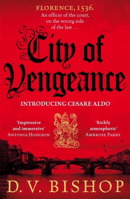 City of Vengeance : From the Winner of The Crime Writers' Association Historical Dagger Award, Paperback / softback Book