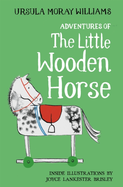 Adventures of the Little Wooden Horse, Paperback / softback Book