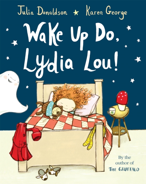 Wake Up Do, Lydia Lou!, Paperback / softback Book