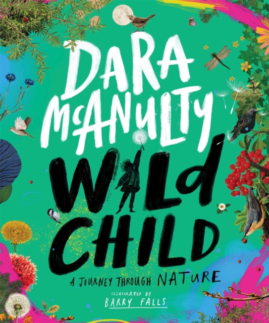 Wild Child : A Journey Through Nature, EPUB eBook